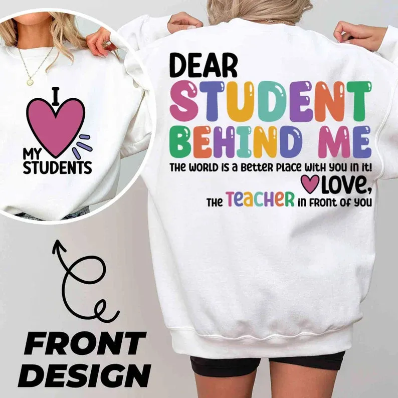 Dear Student Behind Me Team shirt