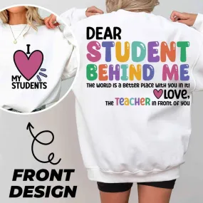Dear Student Behind Me Team shirt